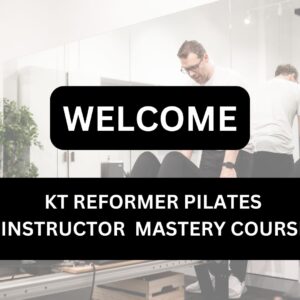 KT Reformer Pilates Instructor Course