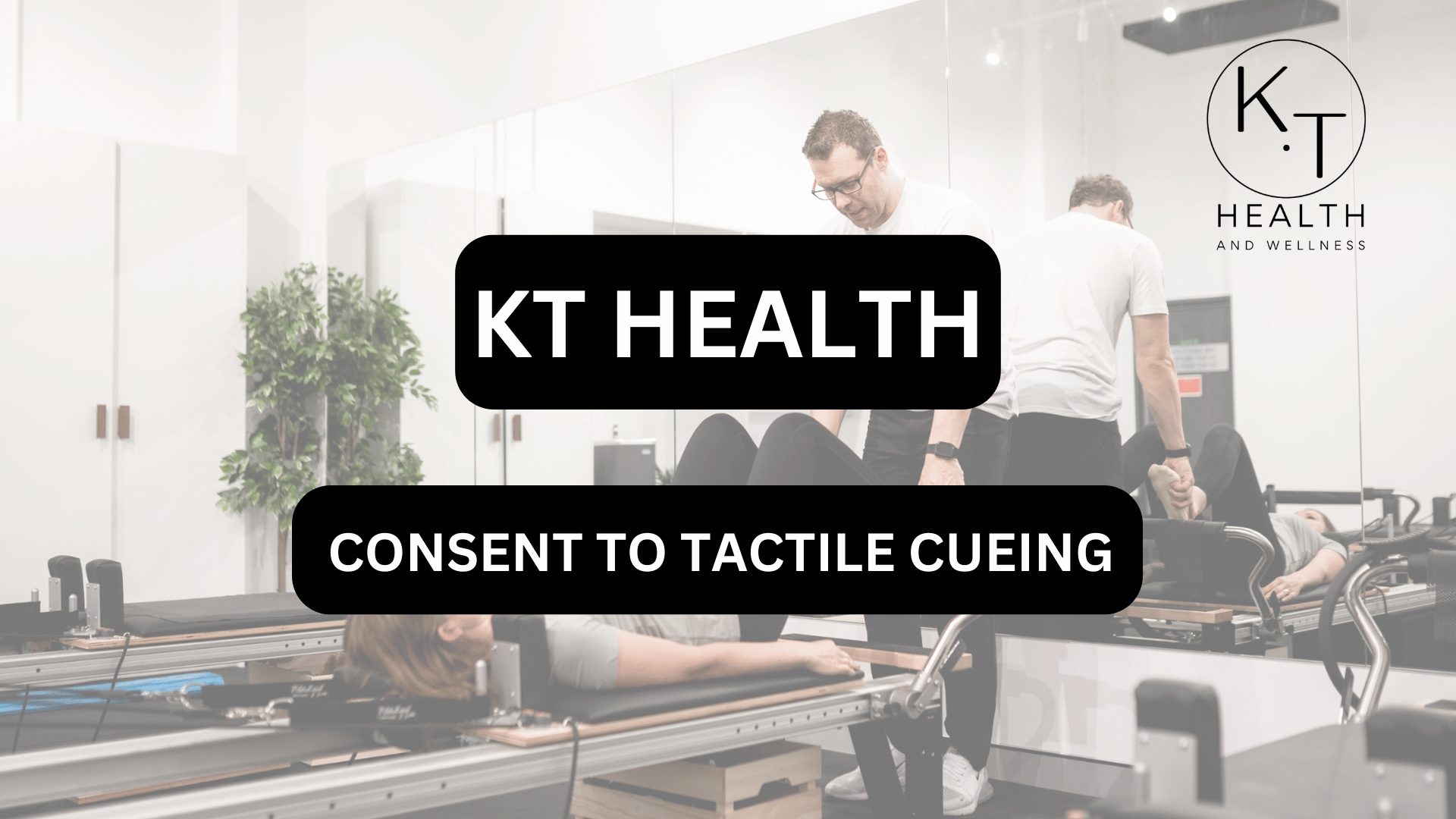 1.16 CONSENT TO TACTILE CUEING