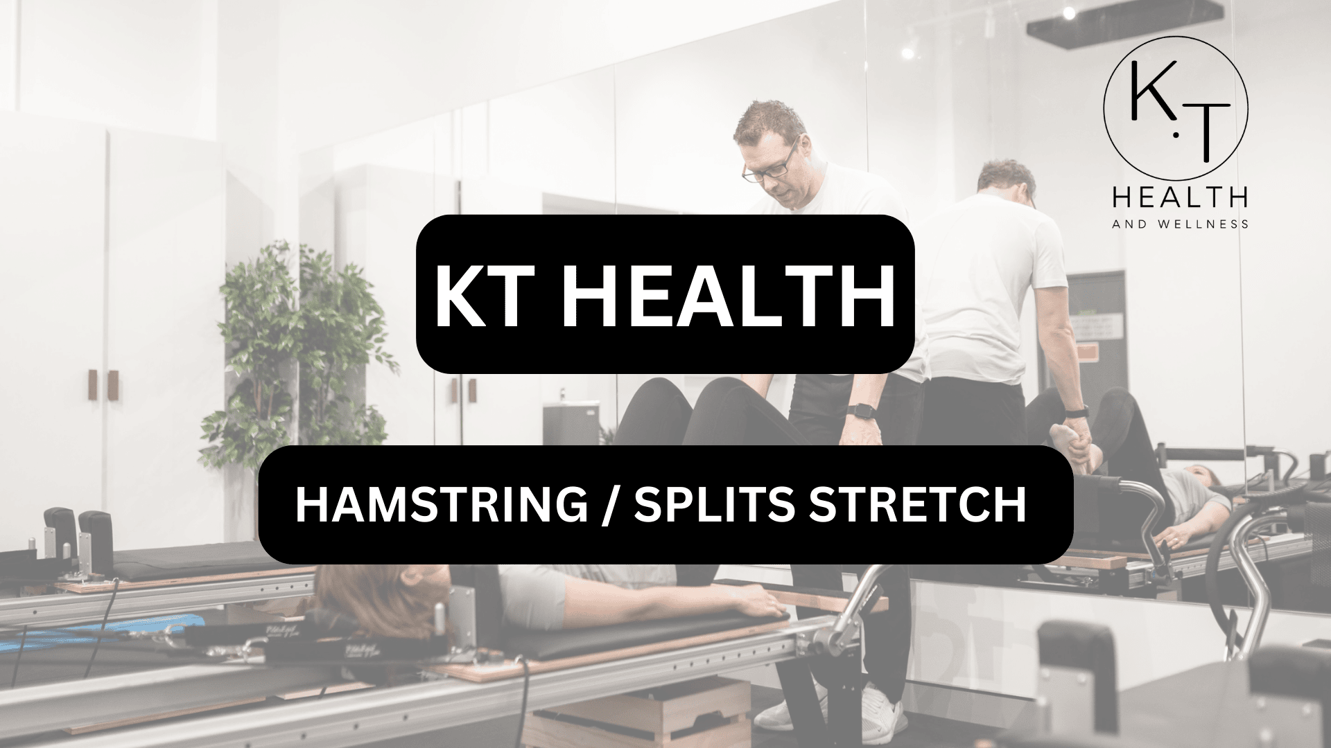 HAMSTRING / SPLITS STRETCH