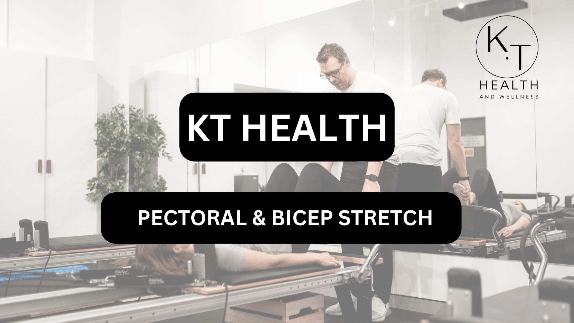PECTORAL & BICEP STRETCH
