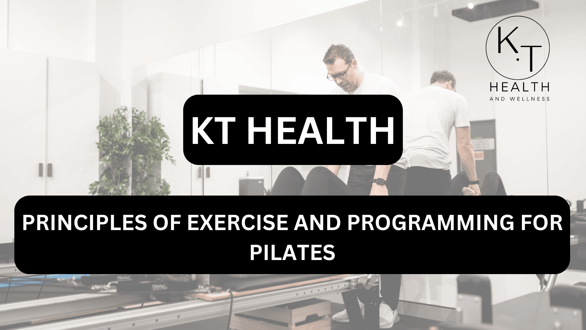 3A-7 PRINCIPLES OF EXERCISE AND PROGRAMMING FOR PILATES