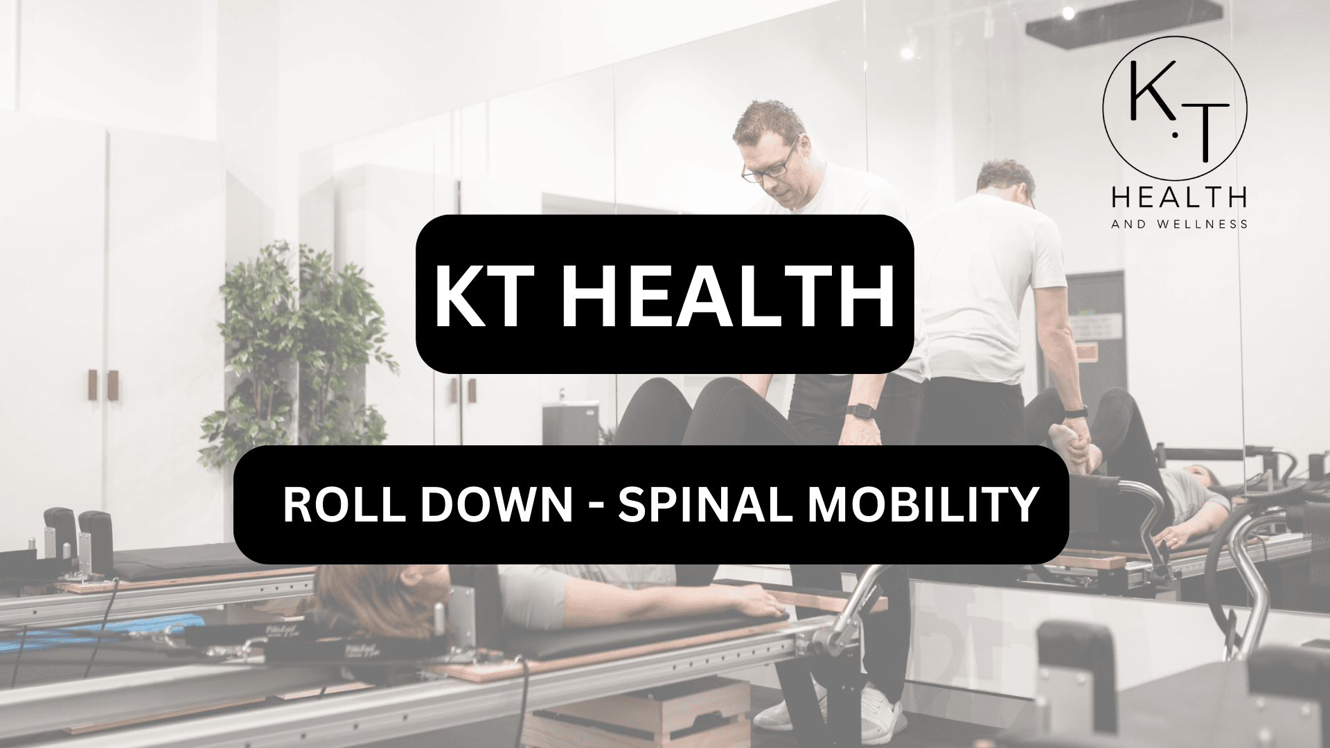 ROLL DOWN – SPINAL MOBILITY