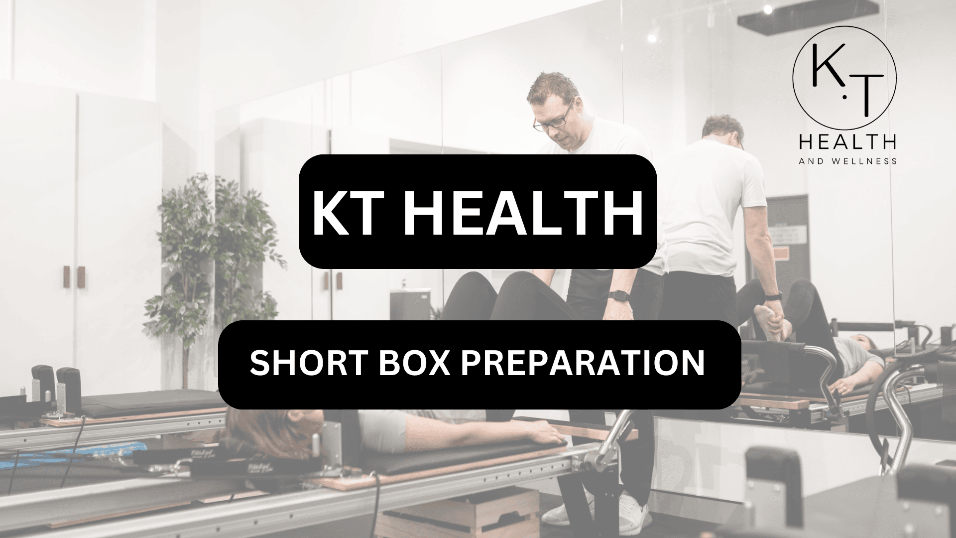 SHORT BOX PREPARATION