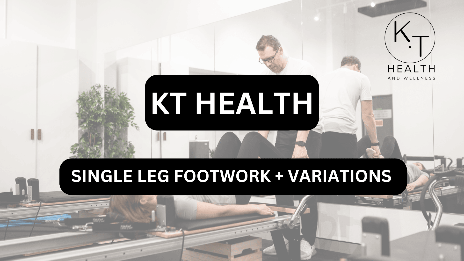 SINGLE LEG FOOTWORK + VARIATIONS