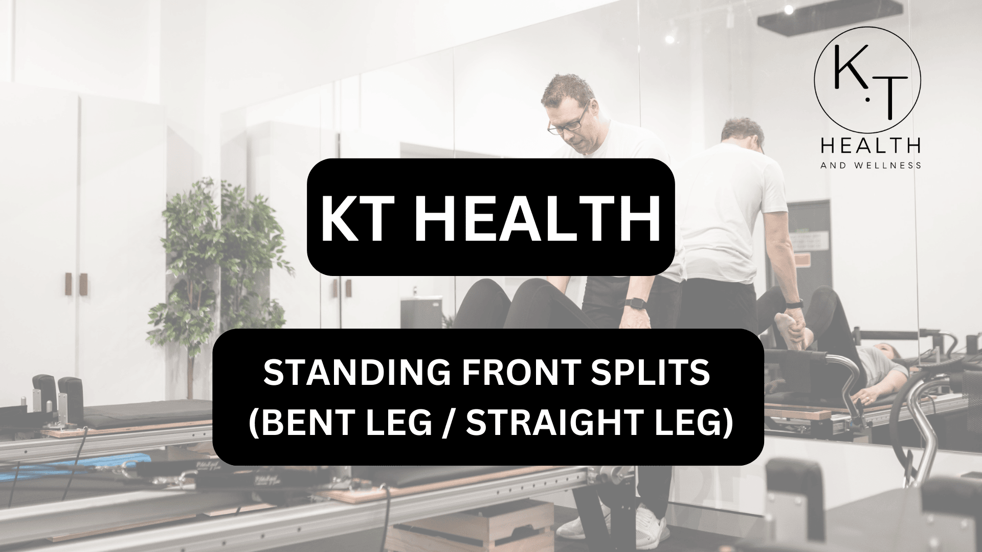STANDING FRONT SPLITS (BENT LEG / STRAIGHT LEG)