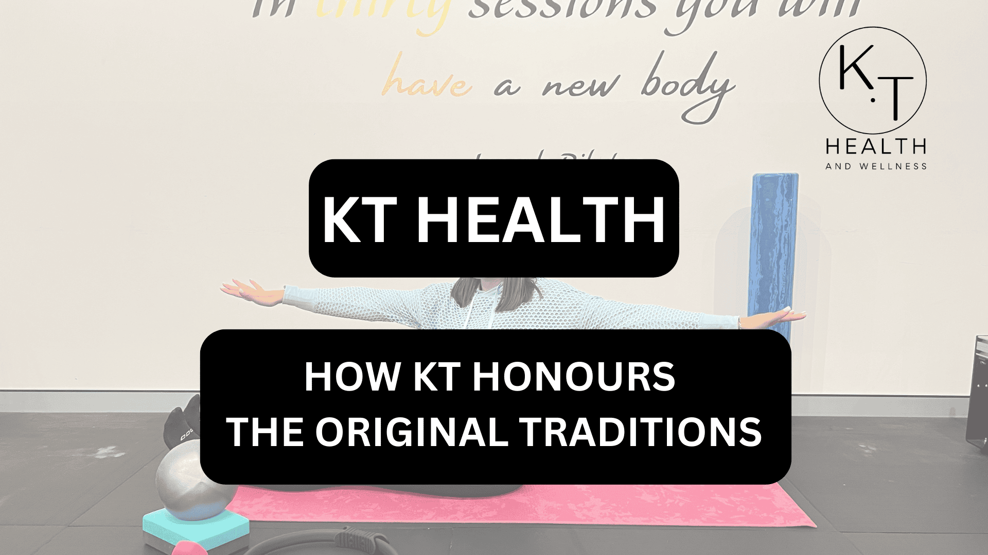 1.2 HOW KT HONOURS THE ORIGINAL TRADITIONS