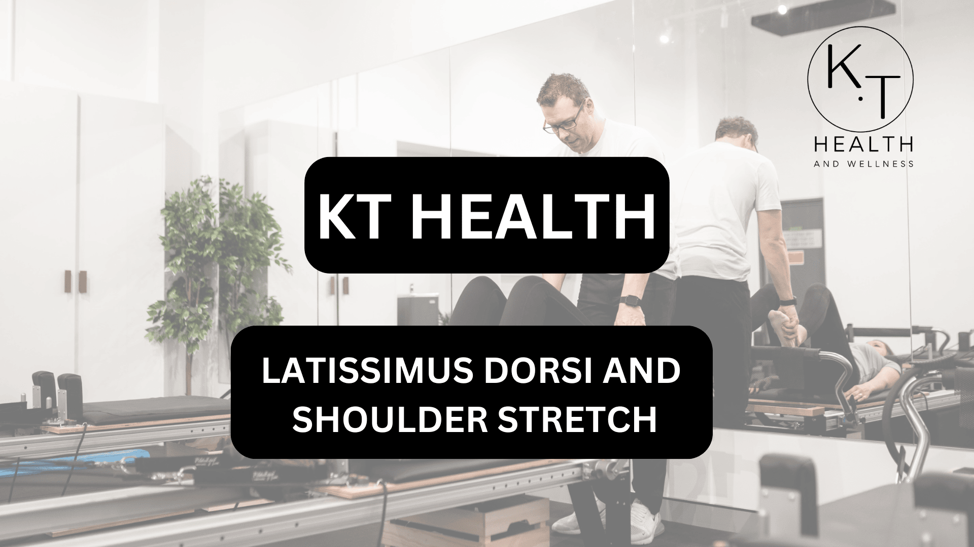 LATISSIMUS DORSI AND SHOULDER STRETCH
