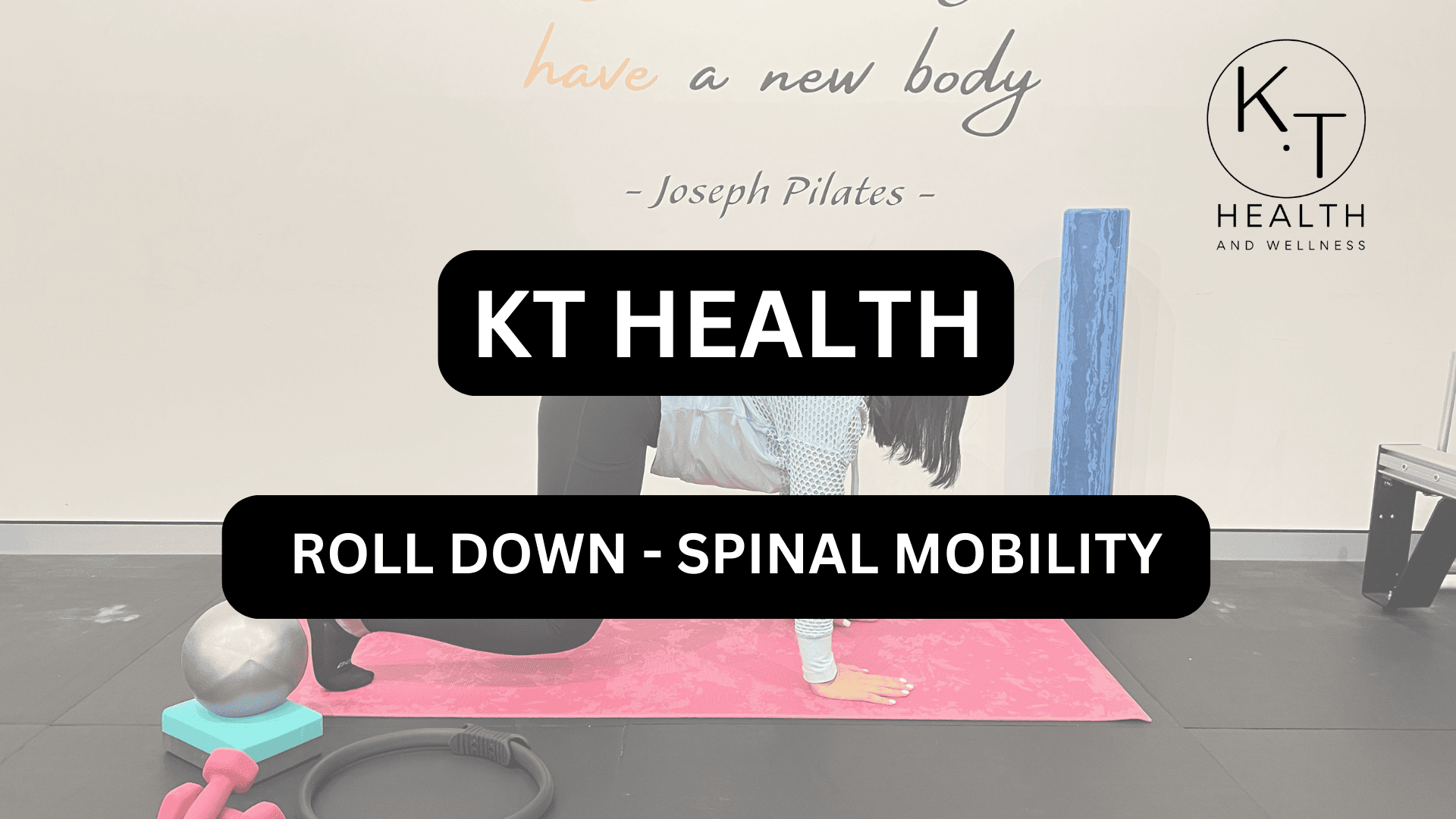 ROLL DOWN – SPINAL MOBILITY