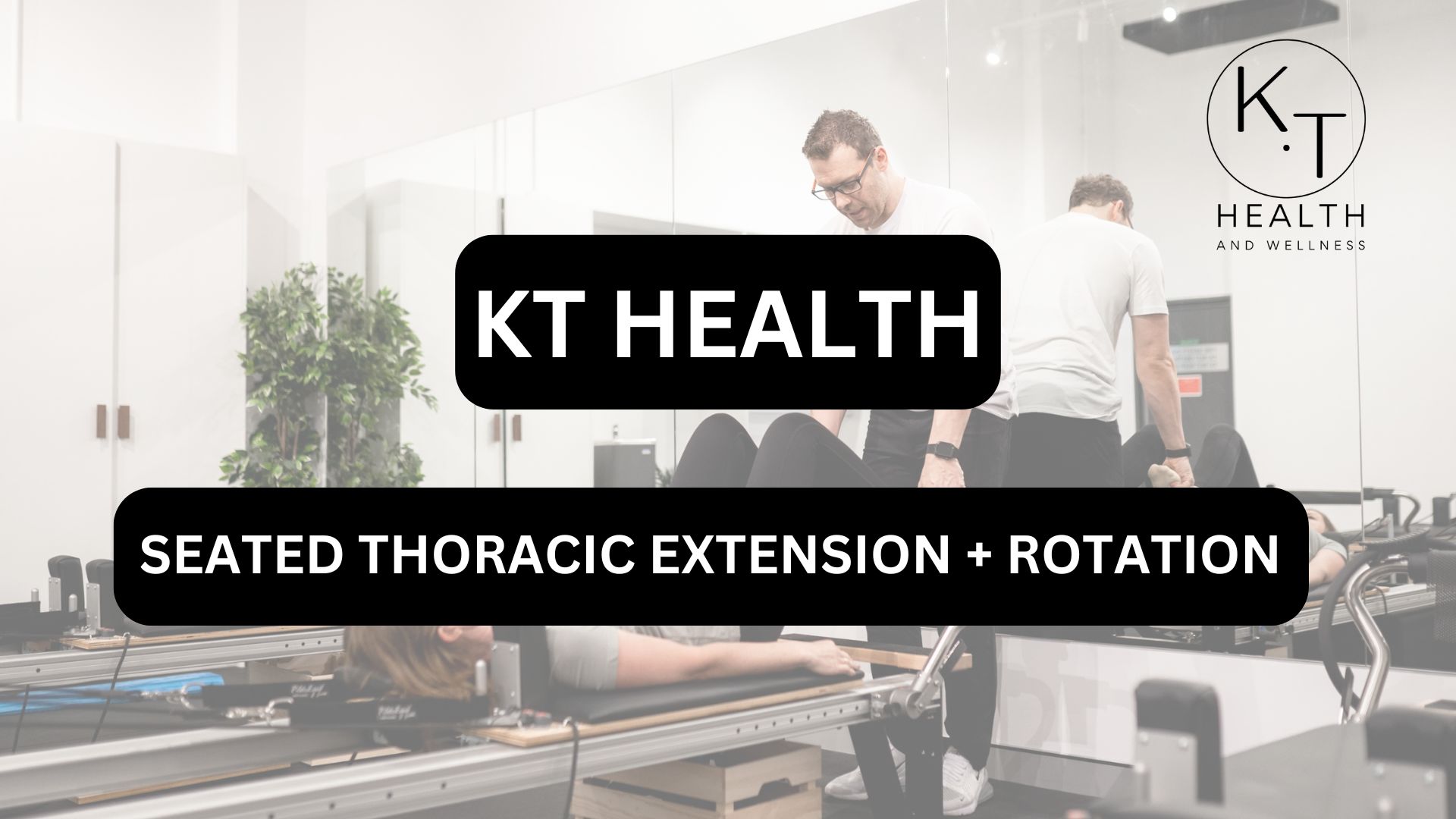 SEATED THORACIC EXTENSION